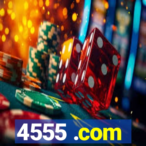 4555 .com
